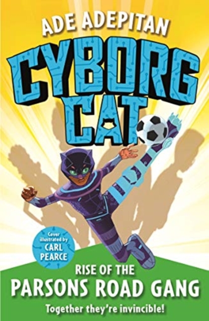 Cover for: Cyborg Cat: Rise of the Parsons Road Gang