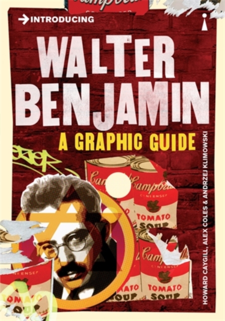 Image for Introducing Walter Benjamin : A Graphic Guide