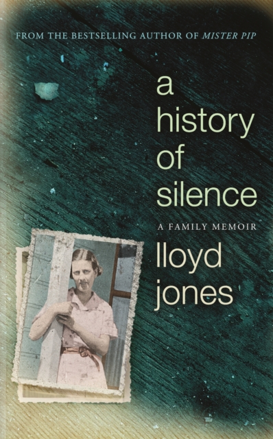 Image for A History of Silence : A Family Memoir