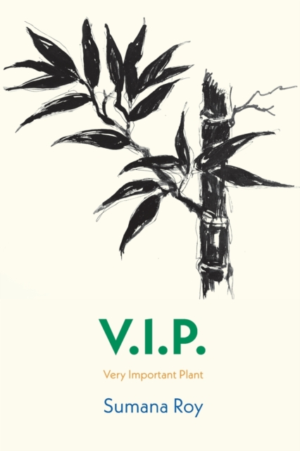 Cover for: V.I.P. : Very Important Plant