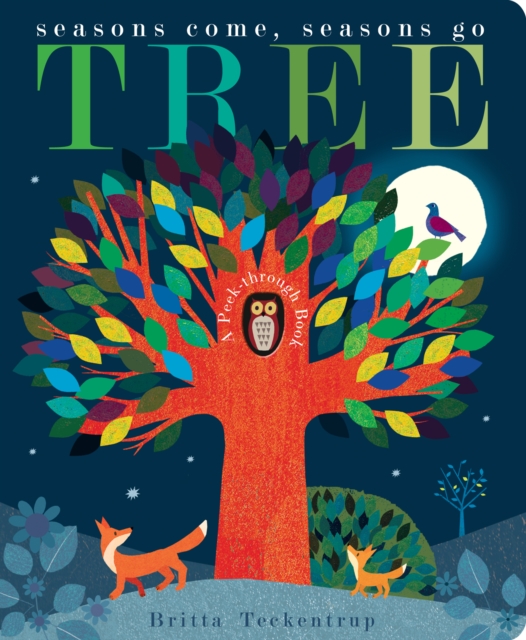 Cover for: Tree : Seasons Come, Seasons Go
