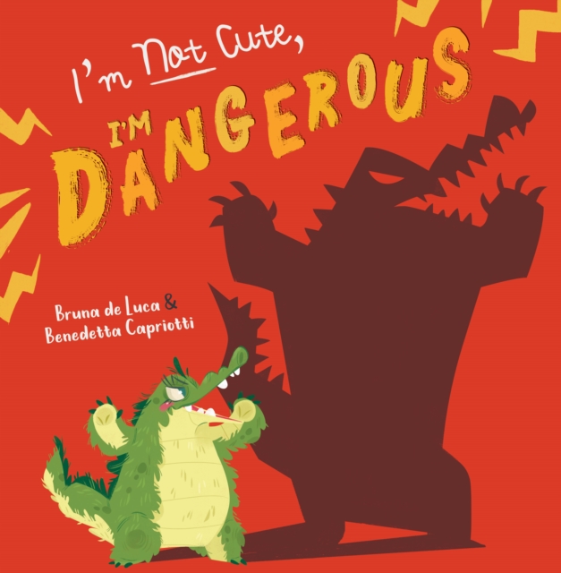 Image for I'm Not Cute, I'm Dangerous