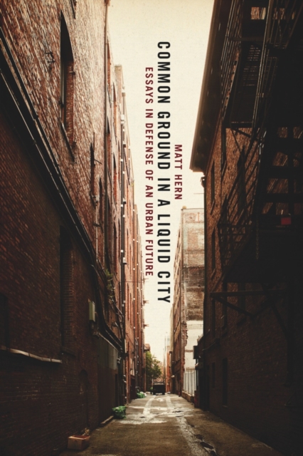 Image for Common Ground in a Liquid City