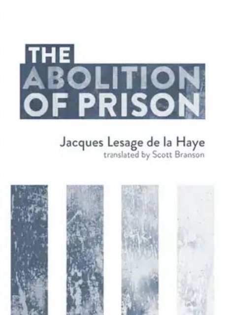 Image for The Abolition Of Prison