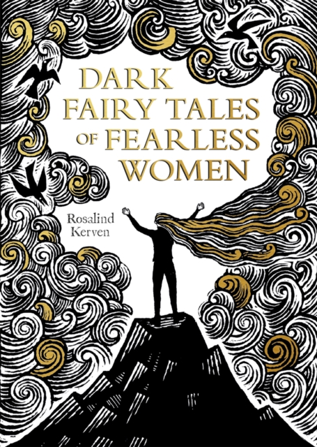 Cover for: Dark Fairy Tales of Fearless Women