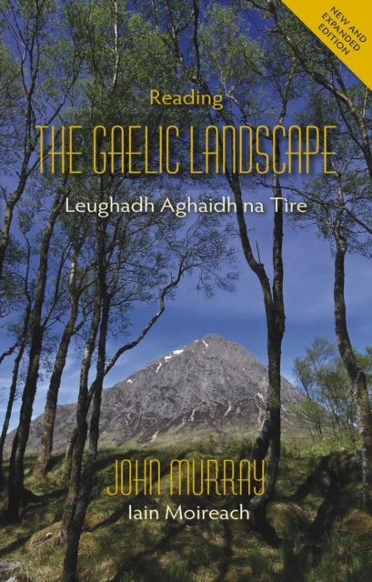 Image for Reading the Gaelic Landscape : Leughadh Aghaidh na Tire