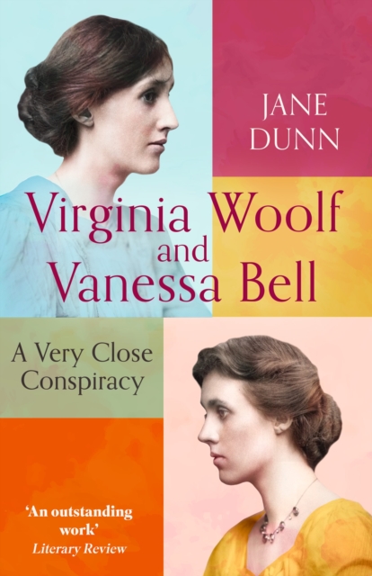 Cover for: Virginia Woolf And Vanessa Bell : A Very Close Conspiracy