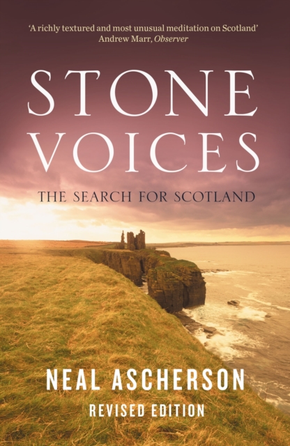 Image for Stone Voices : The Search For Scotland