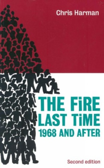 Image for The Fire Last Time : 1968 and After