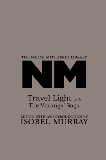 Image for Travel Light, with the Varangs' Saga