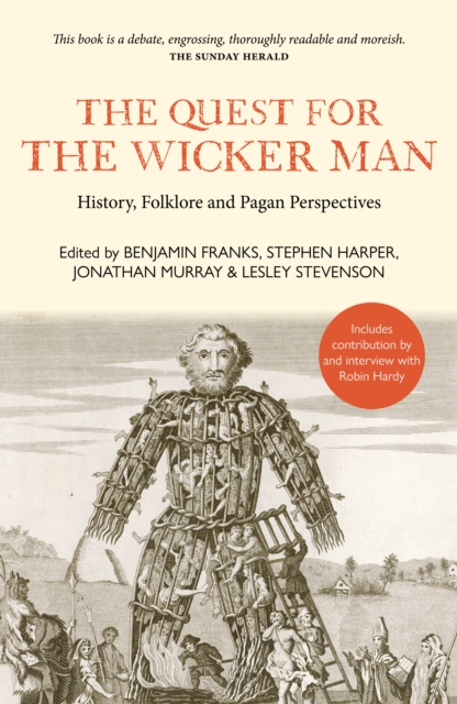 Image for The Quest for the Wicker Man : History, Folklore and Pagan Perspectives