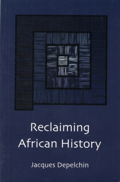 Image for Reclaiming African History