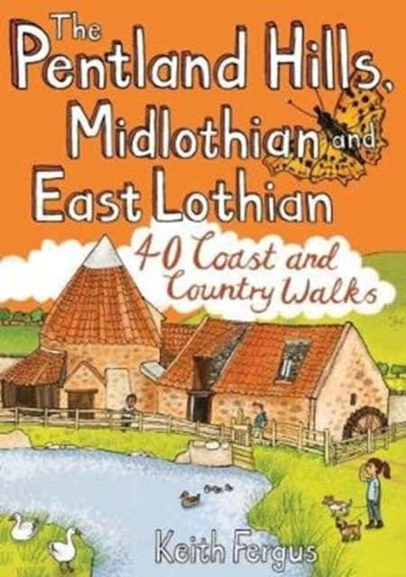 Image for The Pentland Hills, Midlothian and East Lothian : 40 Coast and Country Walks