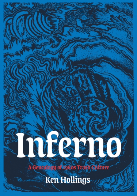 Image for Inferno : The Trash Project Volume 1