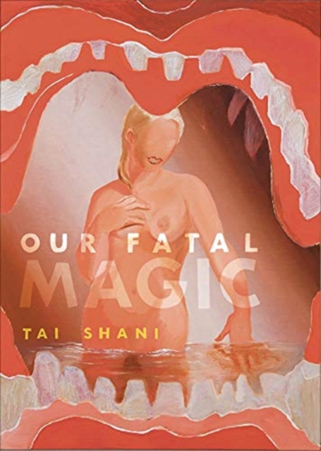 Cover for: Our Fatal Magic