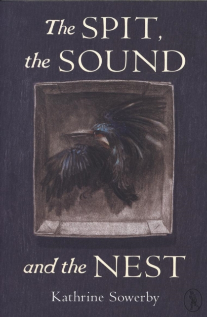 Image for The Spit, the Sound and the Nest