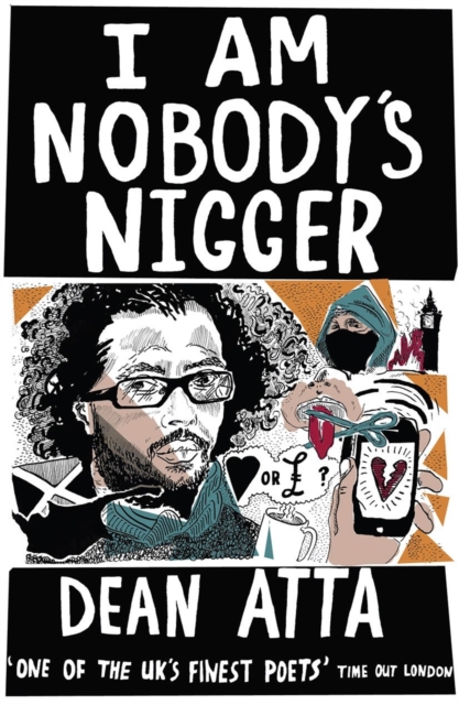 Image for I Am Nobody's Nigger