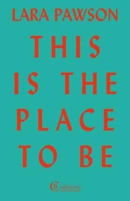 Image for This is the Place to Be