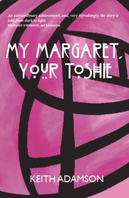 Image for My Margaret, Your Toshie