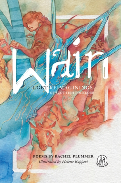 Cover for: Wain : LGBT reimaginings of Scottish folktales