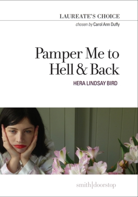 Image for Pamper Me to Hell and Back : Laureate's Choice 2018