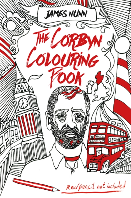 Image for The Corbyn Colouring Book : Austerity-Free Edition