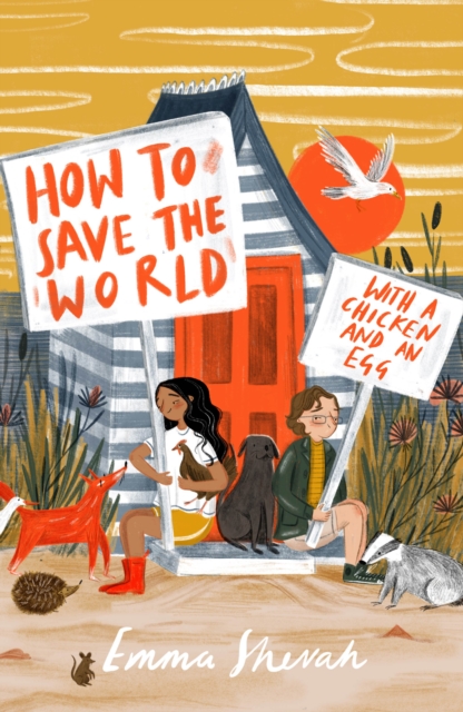 Cover for: How to Save the World with a Chicken and an Egg
