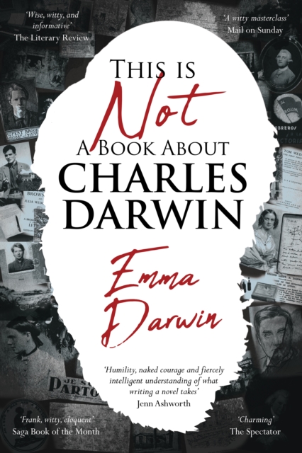 Image for This is Not a Book About Charles Darwin : A writer's journey through my family