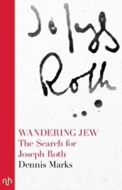 Image for Wandering Jew : The Search for Joseph Roth