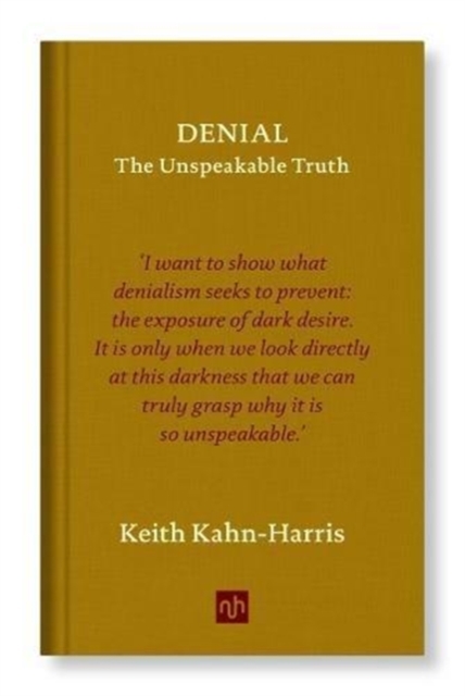 Image for Denial : The Unspeakable Truth