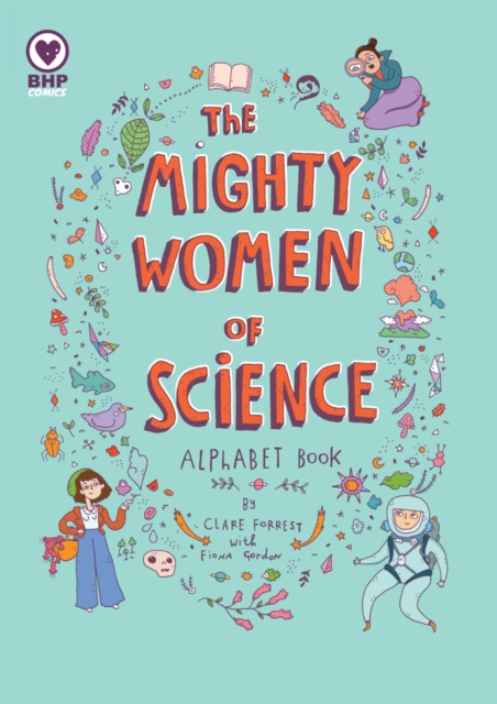 Image for The Mighty Women Of Science