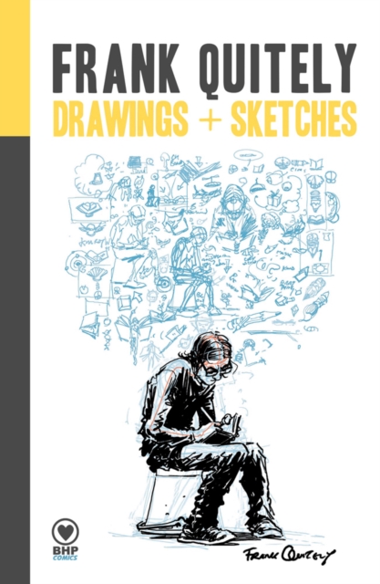 Cover for: Frank Quitely: Drawings + Sketches