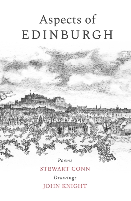 Image for Aspects of Edinburgh : Poems by Stewart Conn Drawings by John Knight