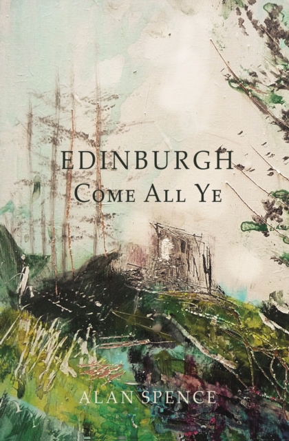 Image for Edinburgh Come All Ye