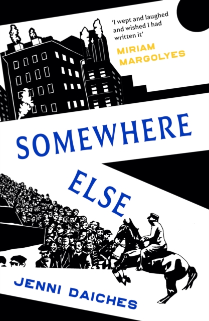 Cover for: Somewhere Else : Recommended by Miriam Margolyes