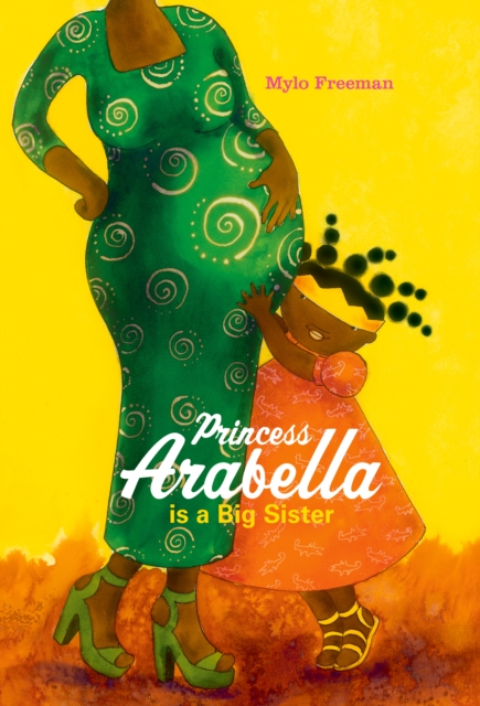 Cover for: Princess Arabella is a Big Sister : 5