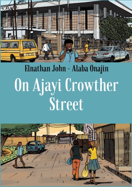 Image for On Ajayi Crowther Street