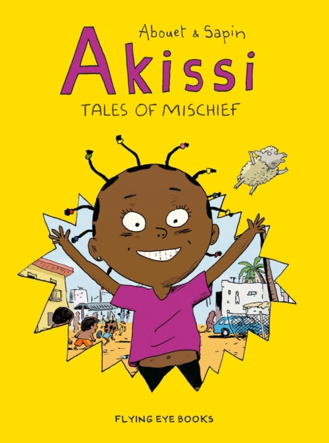 Cover for: Akissi: Tales of Mischief : 1