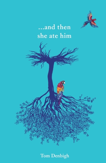 Cover for: ...and then she ate him