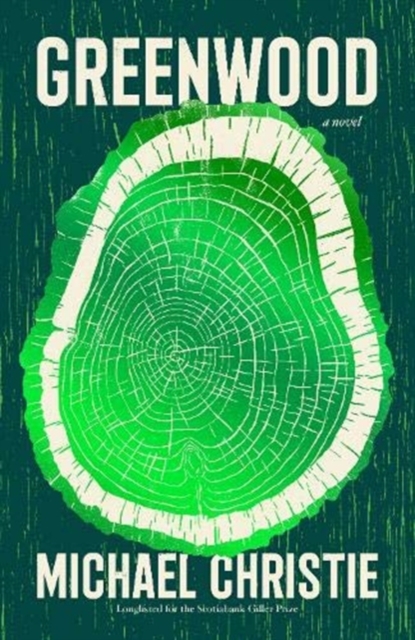 Image for Greenwood : A novel of a family tree in a dying forest