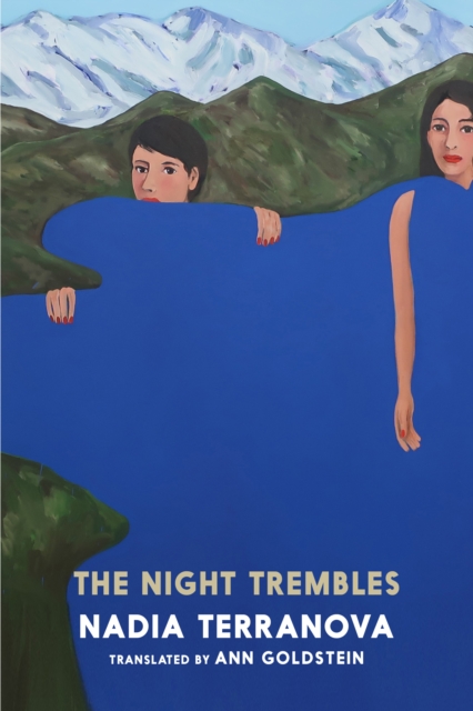 Cover for: The Night Trembles : A Novel