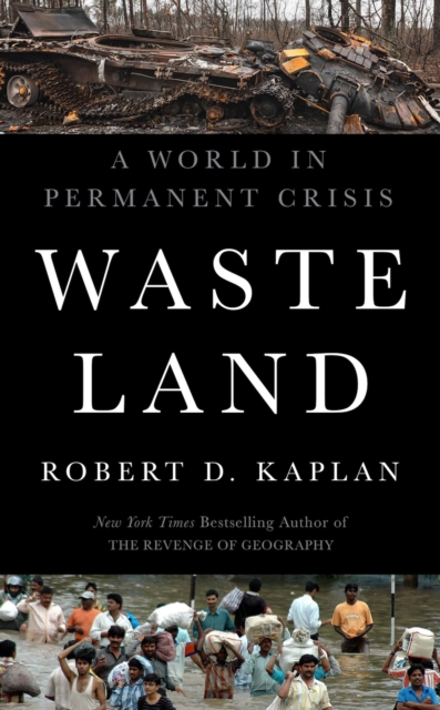 Image for Waste Land : A World in Permanent Crisis