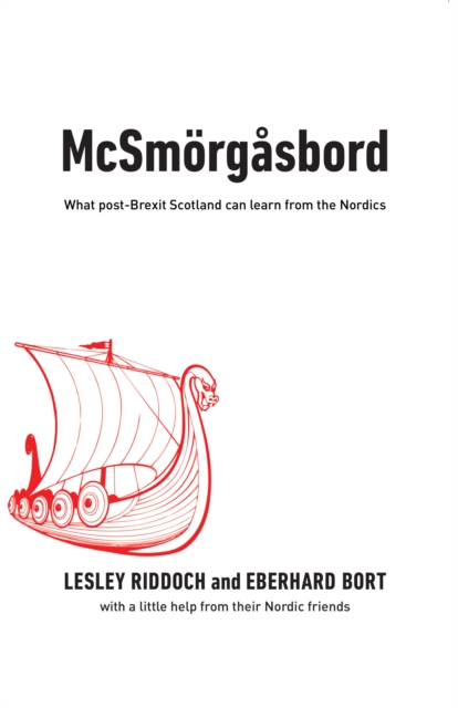 Image for McSmoergasbord : What post-Brexit Scotland can learn from the Nordics