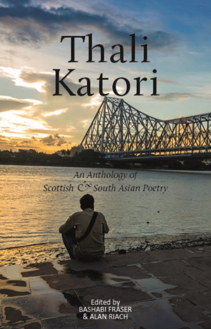 Image for Thali Katori : An Anthology of Scottish South Asian Poetry