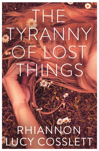 Image for The Tyranny of Lost Things