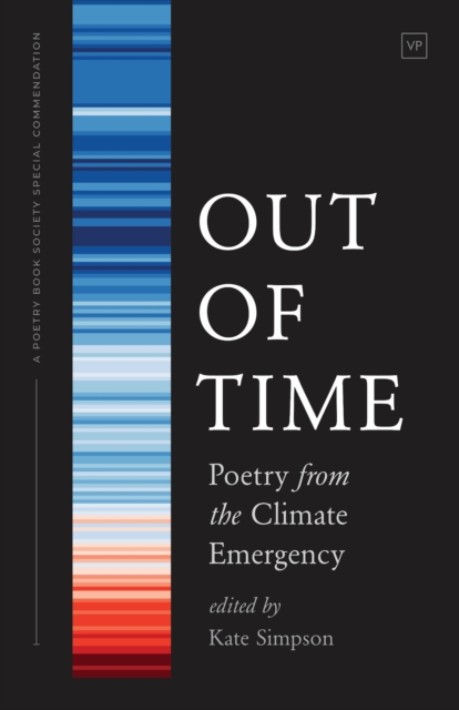 Cover for: Out of Time : Poetry from the Climate Emergency