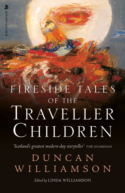 Cover for: Fireside Tales of the Traveller Children