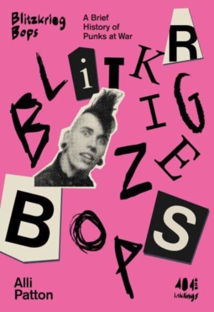 Image for Blitzkrieg Bops : A Brief History of Punks at War : 24