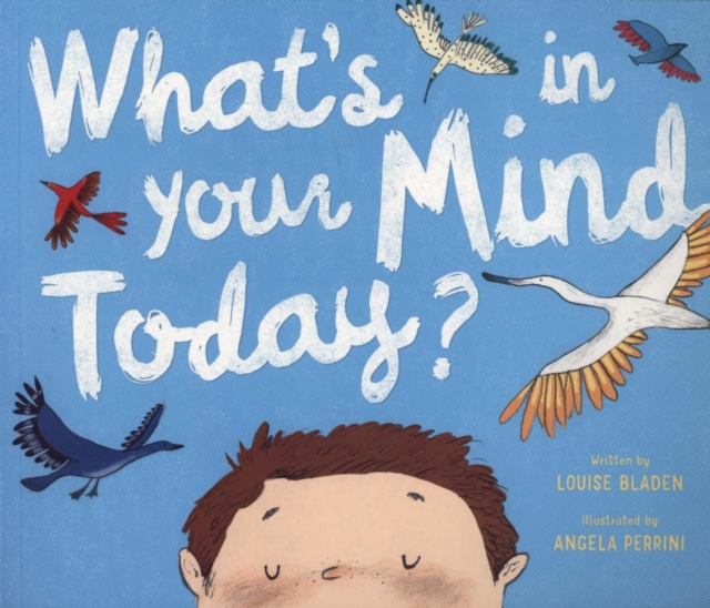 Image for What's In Your Mind Today?