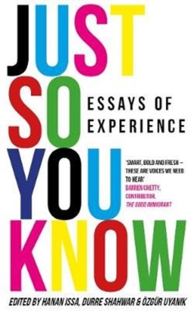 Image for Just So You Know : Essays of Experience